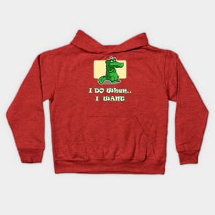 I do when I want T-shirt - Crocodile Kids Hoodie